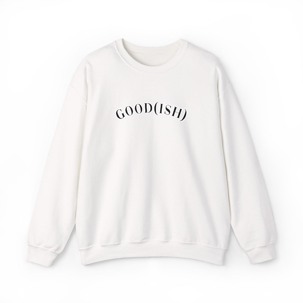 Good(Ish)Minimalist Crewneck Sweatshirt