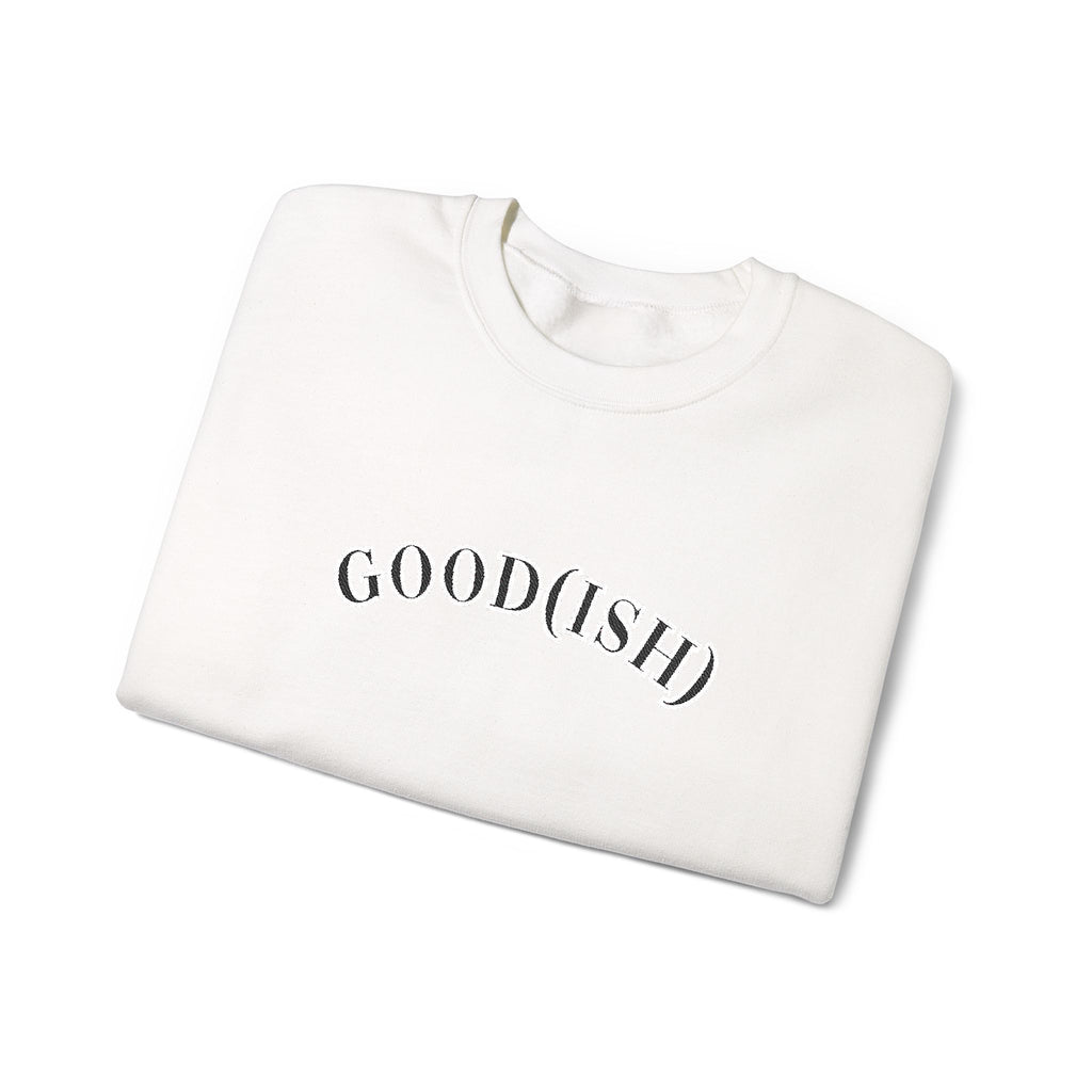 Good(Ish)Minimalist Crewneck Sweatshirt