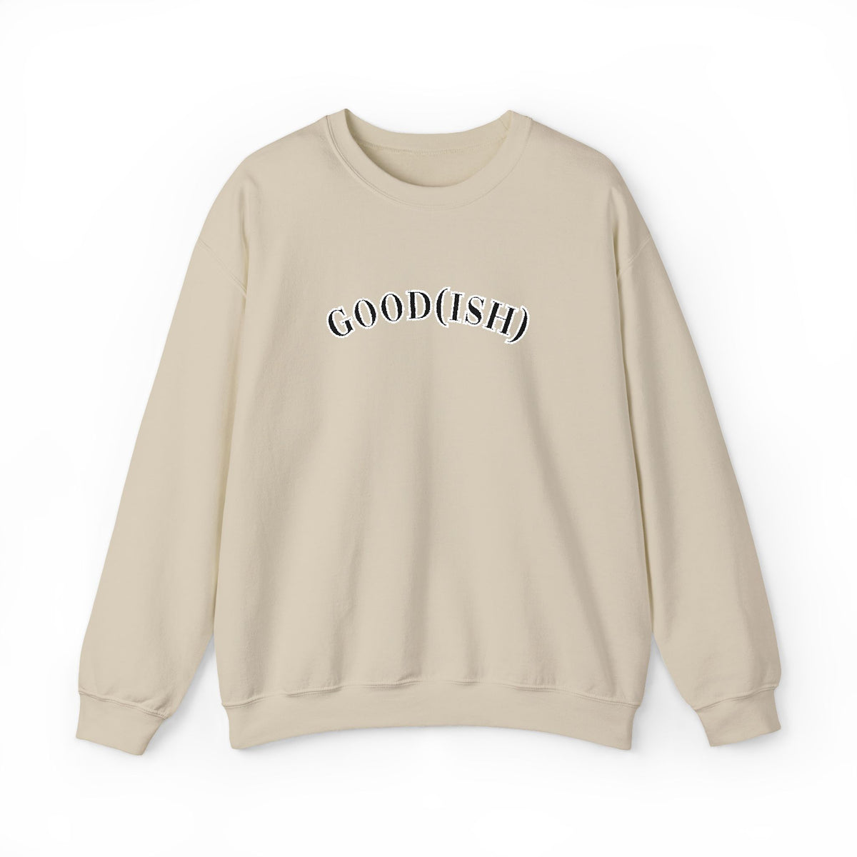 Good(Ish)Minimalist Crewneck Sweatshirt